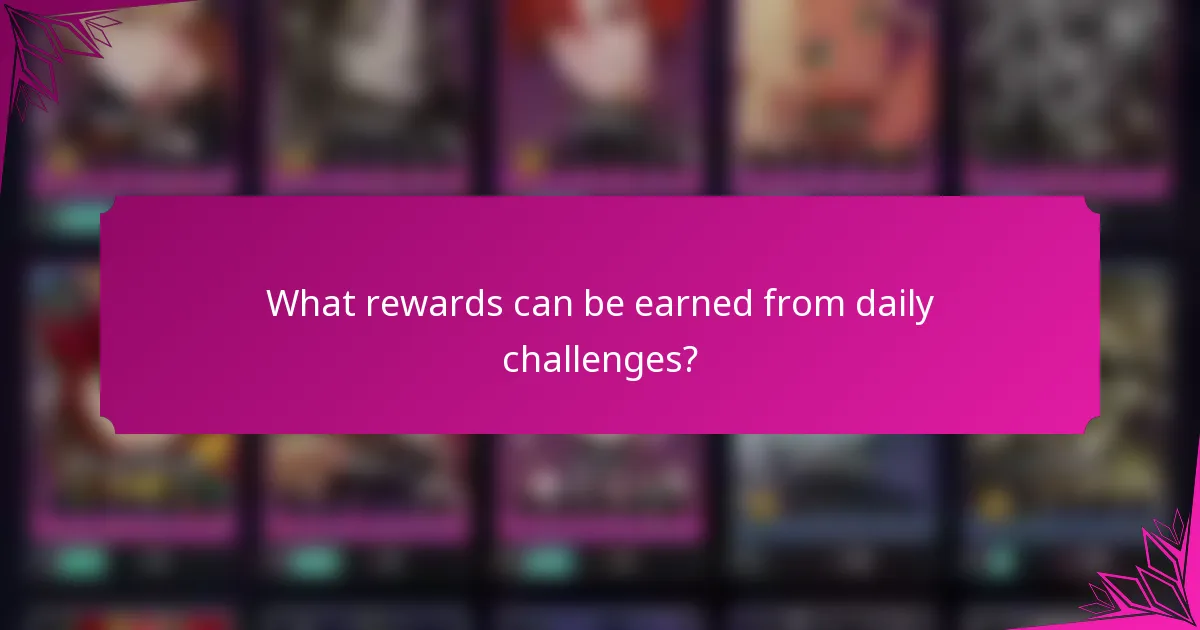 What rewards can be earned from daily challenges?