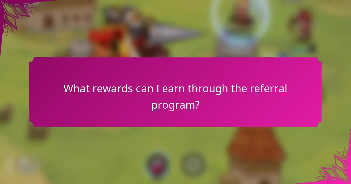 What rewards can I earn through the referral program?