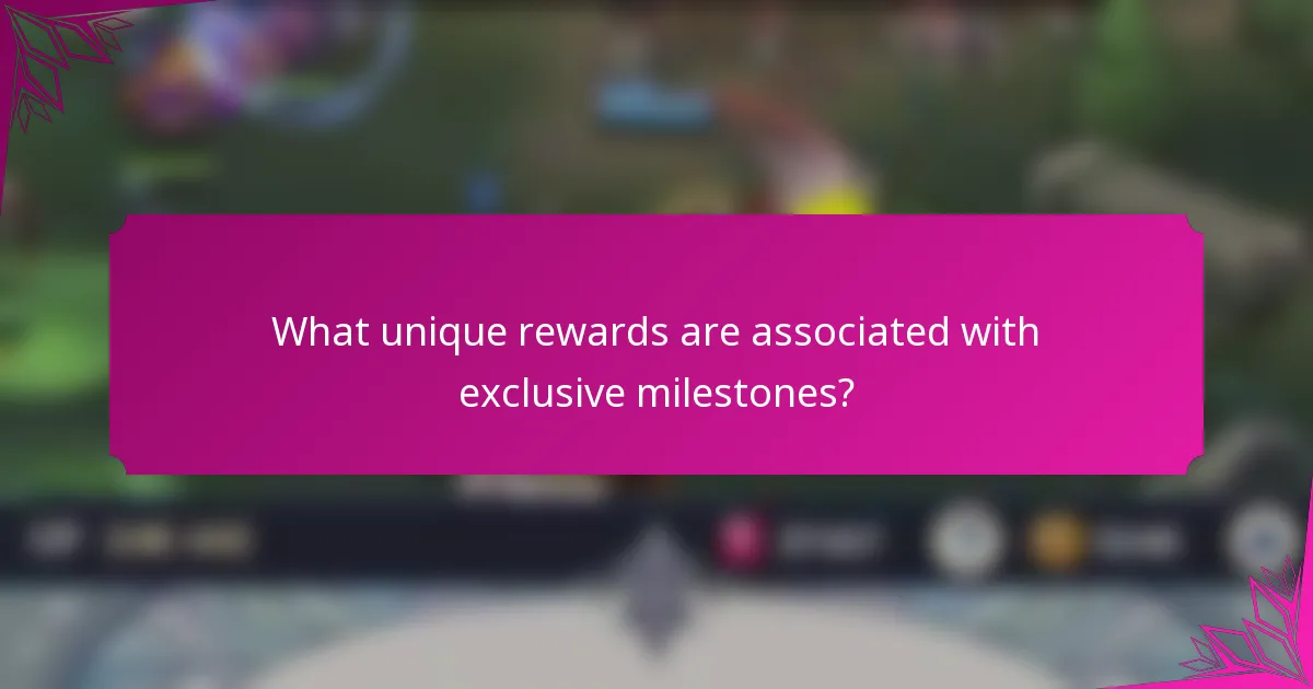 What unique rewards are associated with exclusive milestones?